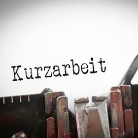 Was Arbeitnehmer jetzt zur Kurzarbeit wissen müssen 
