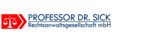 Professor Dr. Sick Rechtsanwaltsgesellschaft mbH